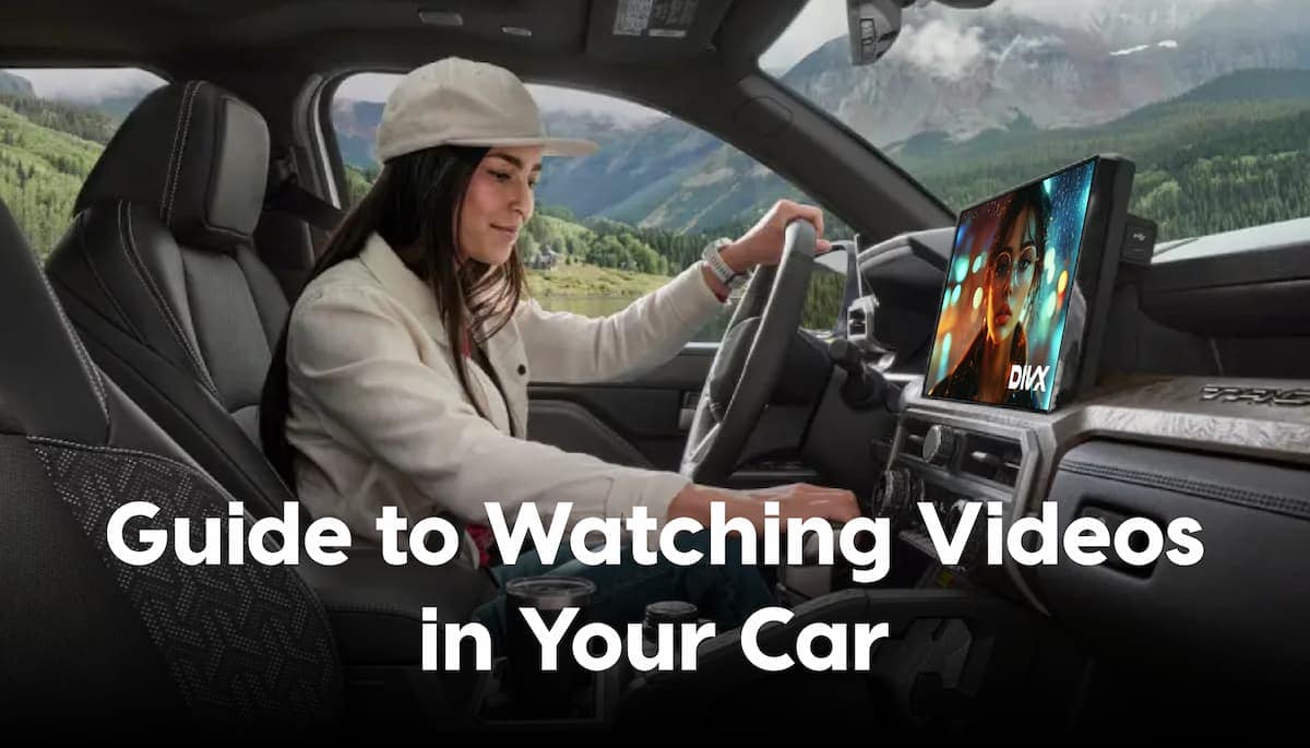 Watching videos in your car