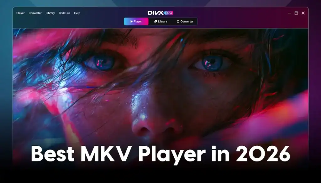 Best MKV Players
